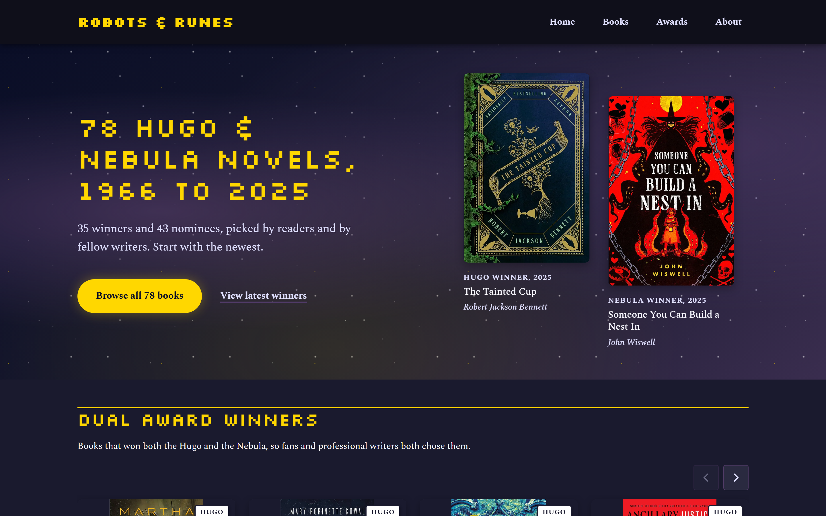 The Robots & Runes home page. On a starlit navy-to-violet background, a gold pixel-font headline reads 78 Hugo & Nebula novels, 1966 to 2025, beside the covers of the 2025 Hugo winner, The Tainted Cup, and the 2025 Nebula winner, Someone You Can Build a Nest In.